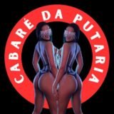 🚫👯‍♀️Cabaré da Putaria 😈