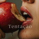 🔥🍎 TENTAÇÃO🍎 🔥